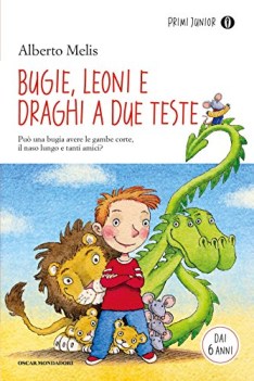 bugie leoni e draghi a due teste