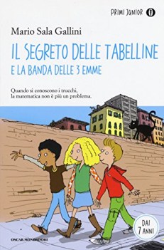 segreto delle tabelline e la banda delle 3 emme