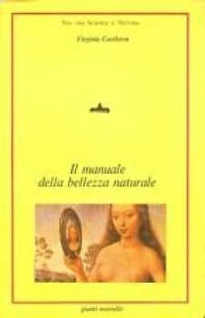 manuale della bellezza naturale