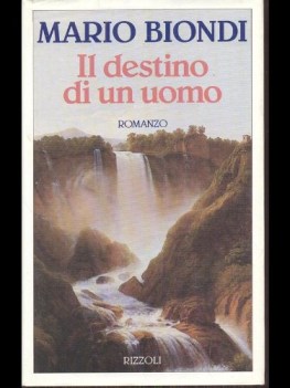 il destino di un uomo