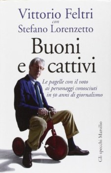 buoni e cattivi