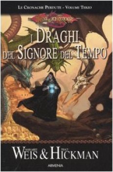 draghi del signore del tempo le cronache perdute dragonlance vol. 3