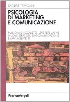 psicologia di marketing e comunicazione