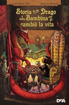 storia di un drago e della bambina che gli cambi la vita