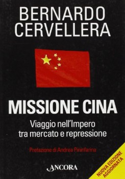 missione cina viaggio nell\'impero tra mercato e repressione