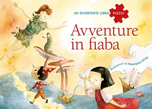 avventure in fiaba un divertente libro puzzle