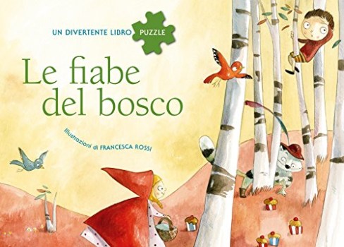 fiabe del bosco un divertente libro puzzle