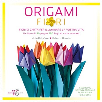 origami fiori (libro 96 pagine+180 fogli di carta colorata)