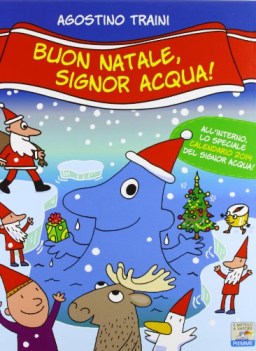 buon natale signor acqua