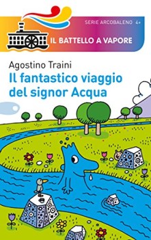 fantastico viaggio del signor acqua