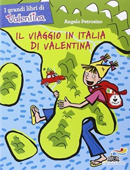 viaggio in italia di valentina