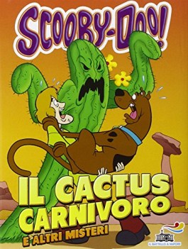 cactus carnivoro e altri maestri