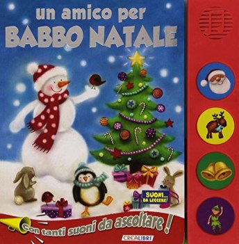 amico per babbo natale libro sonoro