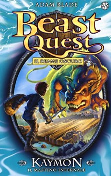 kaymon il mastino infernale beast quest vol 16