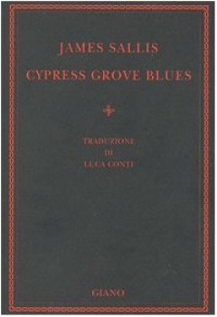 cypress grove blues