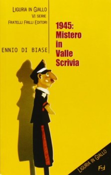 1945 mistero in valle scrivia