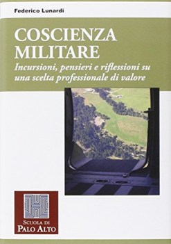 coscienza militare incursioni pensieri riflessioni