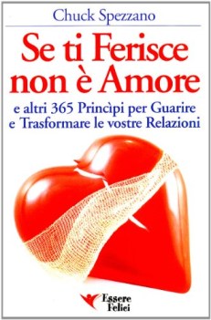 se ti ferisce non  amore