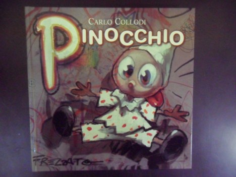 pinocchio ill. frezzato con litografia