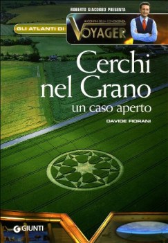 cerchi nel grano un caso aperto