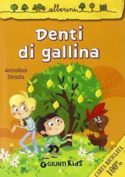 denti di gallina