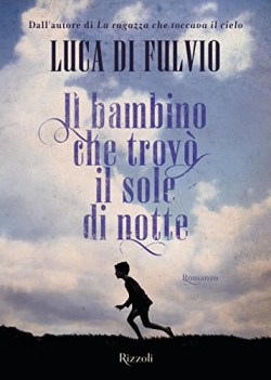 bambino che trov il sole di notte