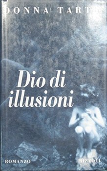 dio di illusioni