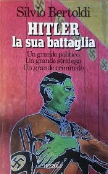 hitler e la sua battaglia