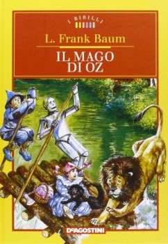 mago di oz ediz integrale