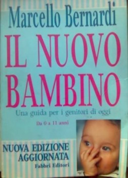 nuovo bambino guida per genitori di oggi