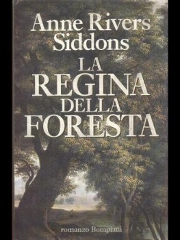 regina della foresta