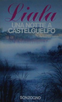 notte a castelguelfo