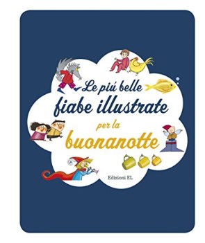 pi belle fiabe illustrate per la buonanotte