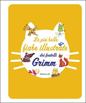 piu belle fiabe illustrate dei fratelli grimm