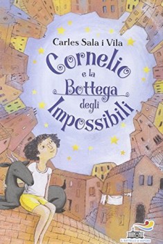 cornelio e la bottega degli impossibili