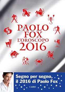 oroscopo 2016