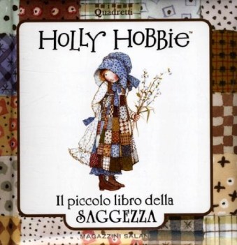 holly hobbie il piccolo libro della saggezza