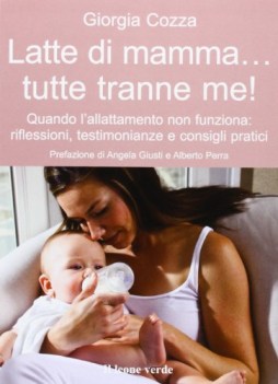 latte di mamma tutte tranne me