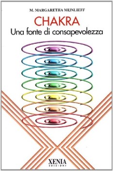 Chakra. Una fonte di consapevolezza