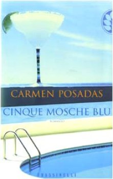 cinque mosche blu (FUORI CATALOGO)