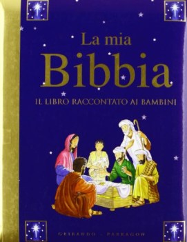 mia bibbia il libro raccontato ai bambini