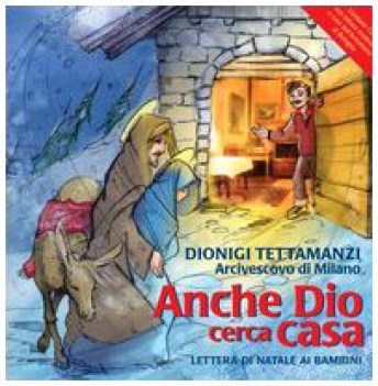 anche dio cerca casa lettera di natale ai bambini con cd audio