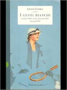 gesti bianchi