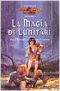 magia di Lunitari. I preludi: 1