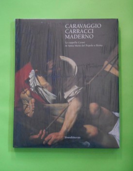 caravaggio carracci e maderno