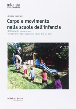 Corpo e movimento nella scuola dell\'infanzia