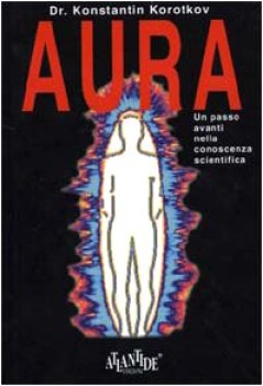 aura un passo nella conoscenza scientifica