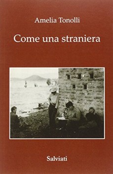 Come una straniera