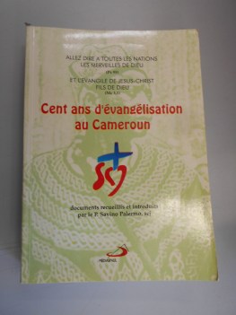 cent ans d evangelisation au cameoun