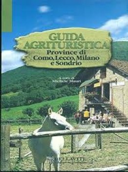 guida agrituristica province di como lecco milano sondrio